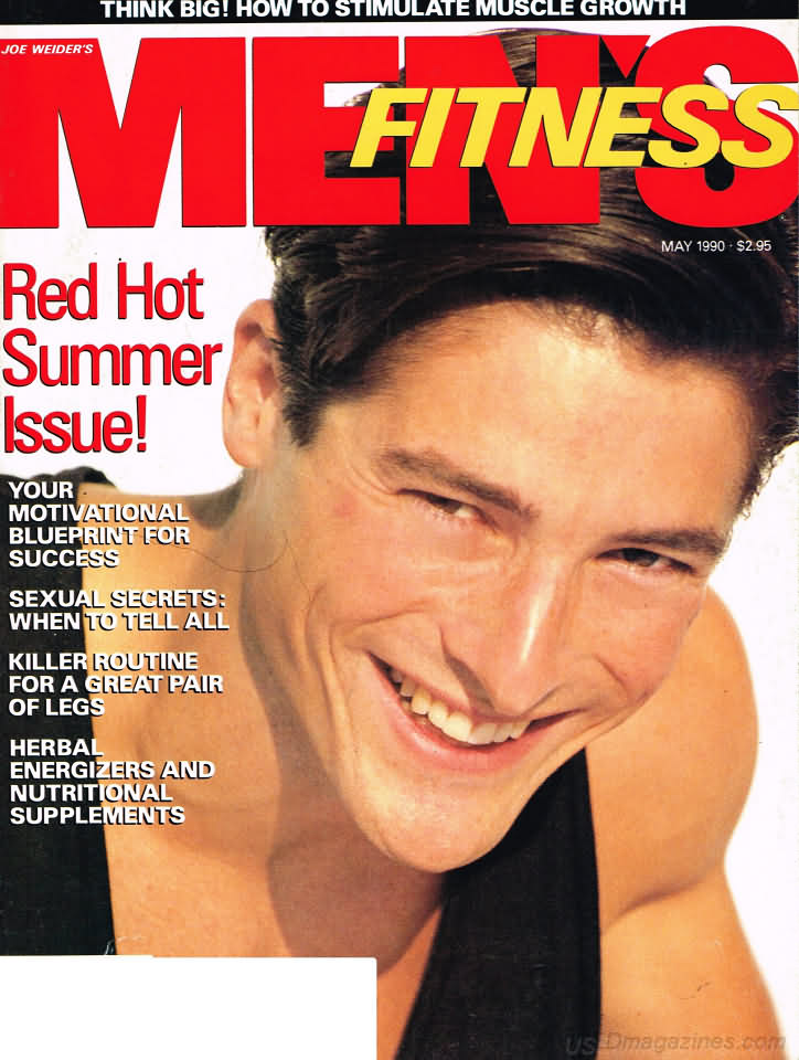 Men's Fitness May 1990 magazine back issue Men's Fitness magizine back copy Men's Fitness May 1990  Mens Magazine Back Issue Published by American Media. How the Best Man Wins. Your Motivational Blueprint For Success.