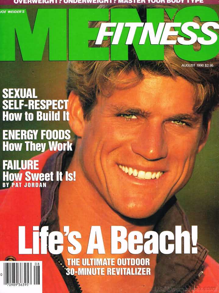 Men's Fitness August 1990 magazine back issue Men's Fitness magizine back copy Men's Fitness August 1990  Mens Magazine Back Issue Published by American Media. How the Best Man Wins. Sexual Self-Respect How To Build it.