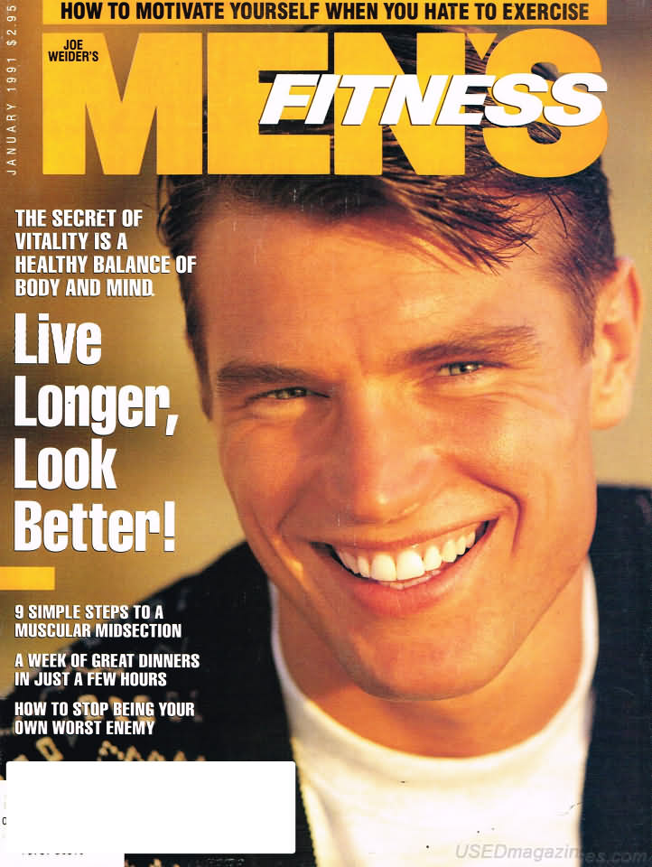 Men's Fitness January 1991 magazine back issue Men's Fitness magizine back copy Men's Fitness January 1991  Mens Magazine Back Issue Published by American Media. How the Best Man Wins. The Secret Of Vitality Is A Healthy Balance Of Body And Mind.