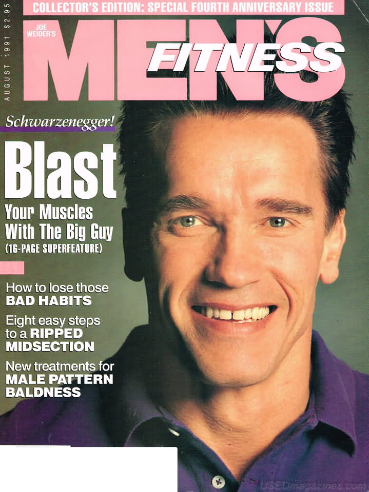 Men's Fitness August 1991 magazine back issue Men's Fitness magizine back copy Men's Fitness August 1991  Mens Magazine Back Issue Published by American Media. How the Best Man Wins. Blast Your Muscles With The Big Guy(16-Page Superfeature).