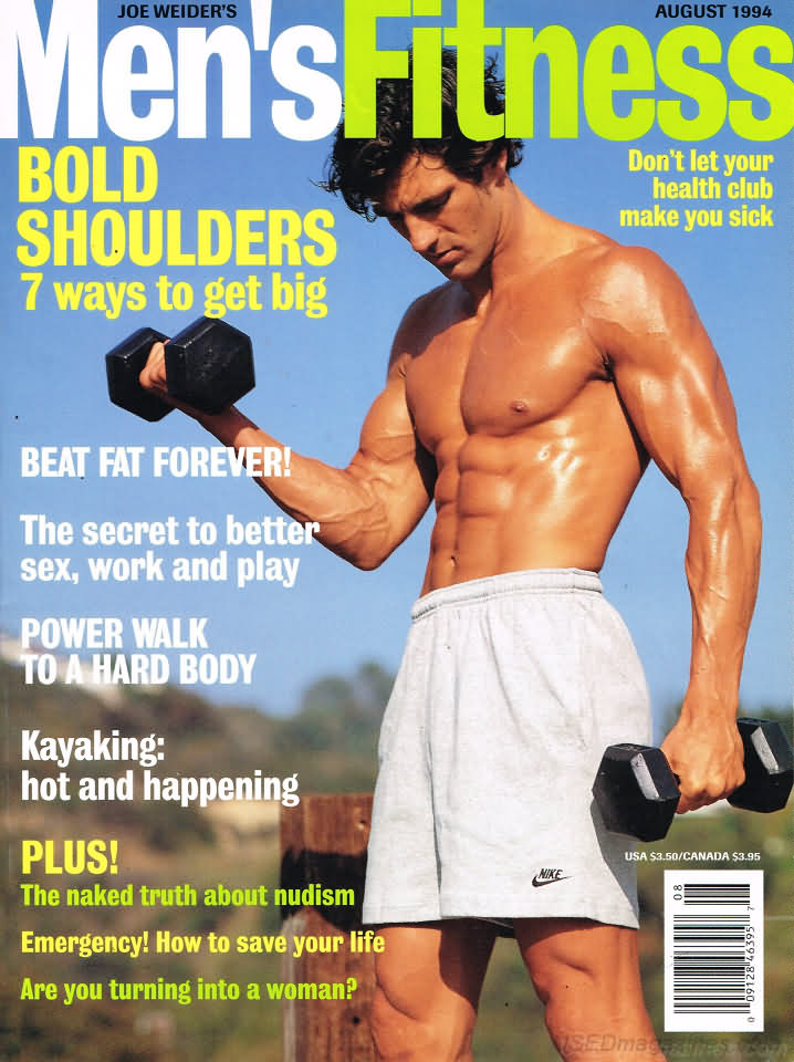Men's Fitness August 1994 magazine back issue Men's Fitness magizine back copy Men's Fitness August 1994  Mens Magazine Back Issue Published by American Media. How the Best Man Wins. Bold Shoulders 7 Ways To Get Big.