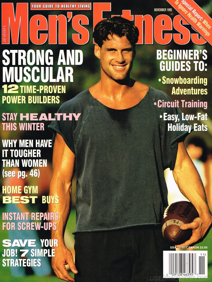 Men's Fitness November 1995 magazine back issue Men's Fitness magizine back copy Men's Fitness November 1995  Mens Magazine Back Issue Published by American Media. How the Best Man Wins. Strong And Muscular 12 Time--Proven Power Builders.
