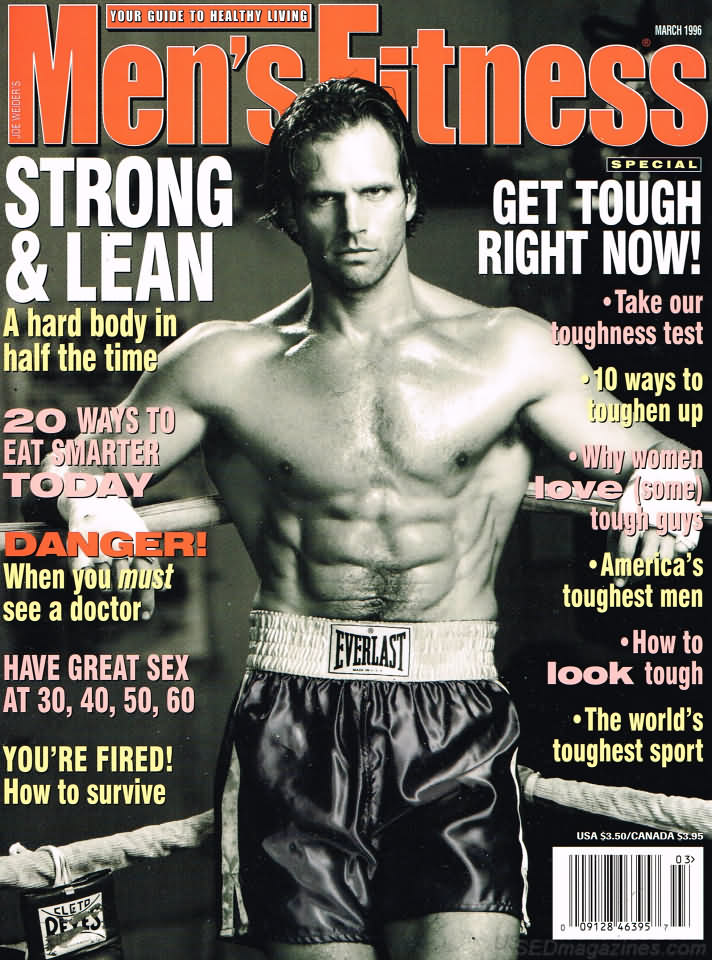 Men's Fitness March 1996 magazine back issue Men's Fitness magizine back copy Men's Fitness March 1996  Mens Magazine Back Issue Published by American Media. How the Best Man Wins. Strong & Lean A Hard Body In Half The Time.