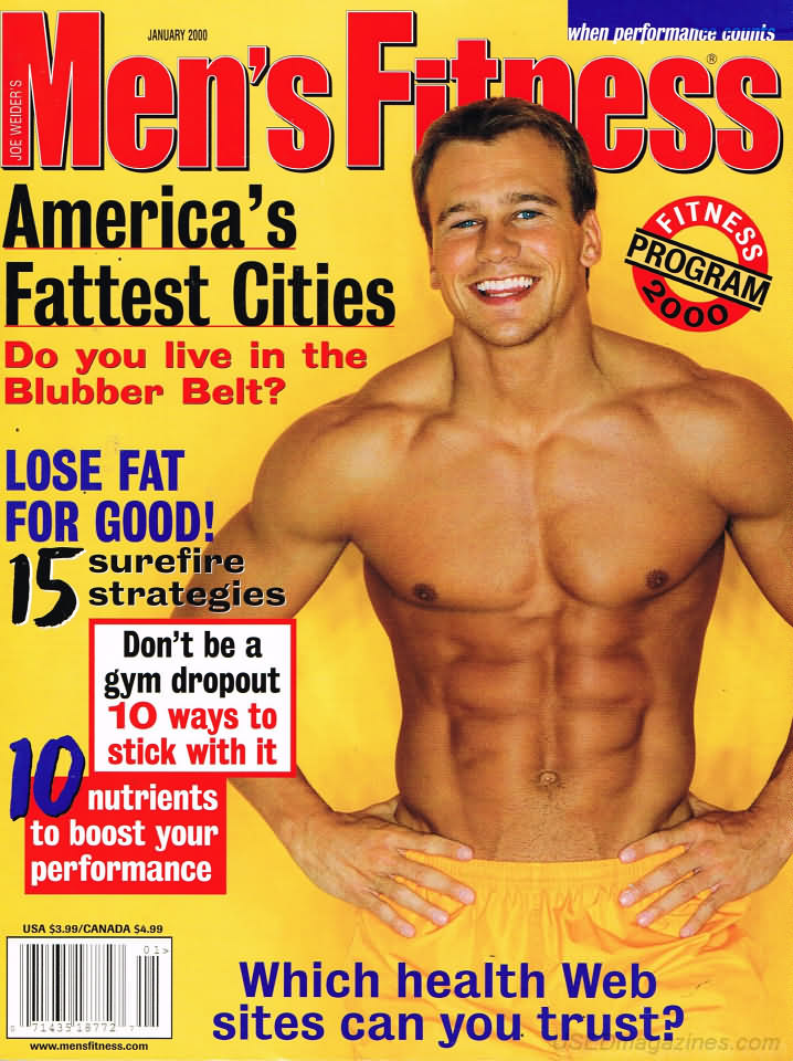 Men's Fitness January 2000 magazine back issue Men's Fitness magizine back copy Men's Fitness January 2000  Mens Magazine Back Issue Published by American Media. How the Best Man Wins. America's Fattest Cities .