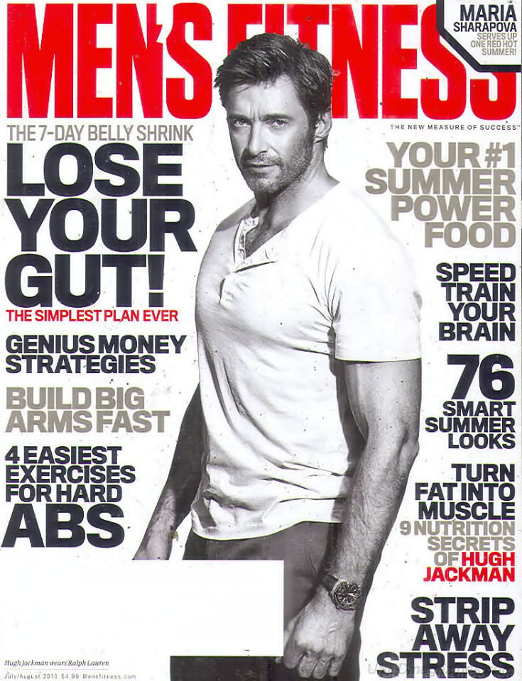 Men's Fitness July 2013 magazine back issue Men's Fitness magizine back copy Men's Fitness July 2013  Mens Magazine Back Issue Published by American Media. How the Best Man Wins. The 7 - Day Belly Shrink Lose  Your Gut! The Simplest Plan Ever.