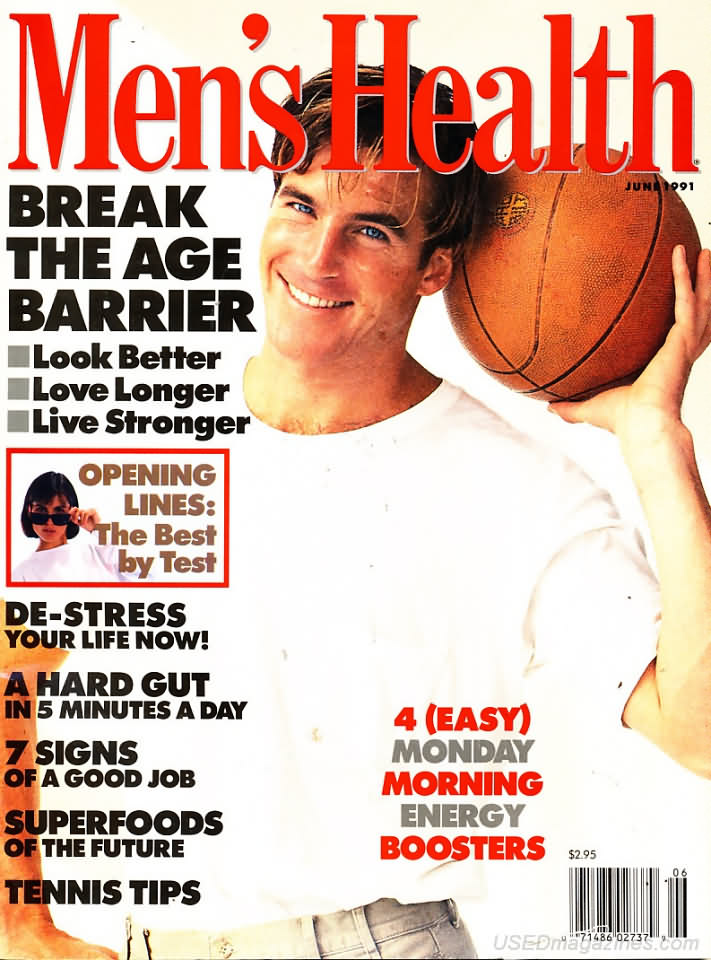 Men's Health June 1991 magazine back issue Men's Health magizine back copy Men's Health June 1991 Mens Health & Fitness Magazine Back Issue Published by Hearst Publishing in New York, USA. Break The Age Barrier.