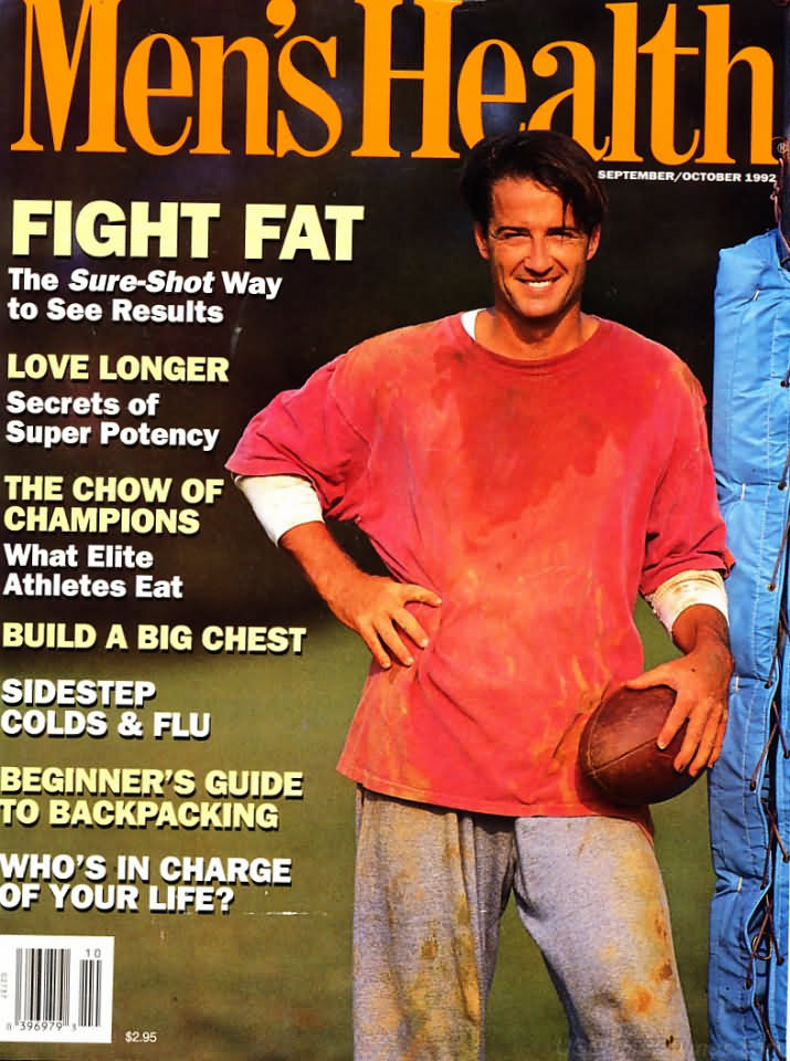 Men's Health September/October 1992 magazine back issue Men's Health magizine back copy Men's Health September/October 1992 Mens Health & Fitness Magazine Back Issue Published by Hearst Publishing in New York, USA. Fight Fat The Sure-Shot Way To See  Results.