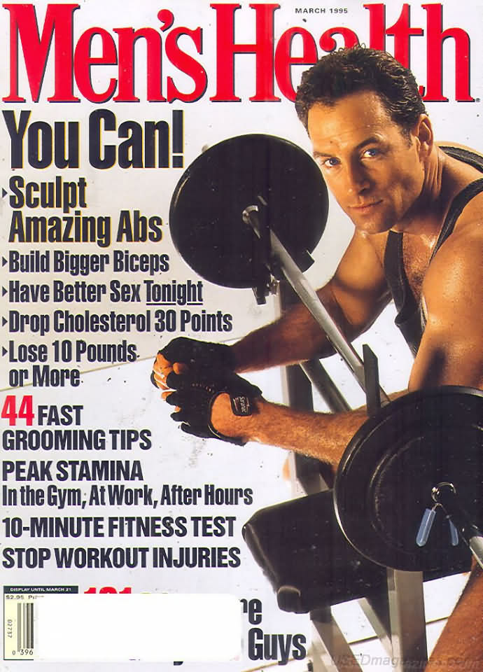 Men's Health March 1995 magazine back issue Men's Health magizine back copy Men's Health March 1995 Mens Health & Fitness Magazine Back Issue Published by Hearst Publishing in New York, USA. You Can! Sculpt Amazing Abs.
