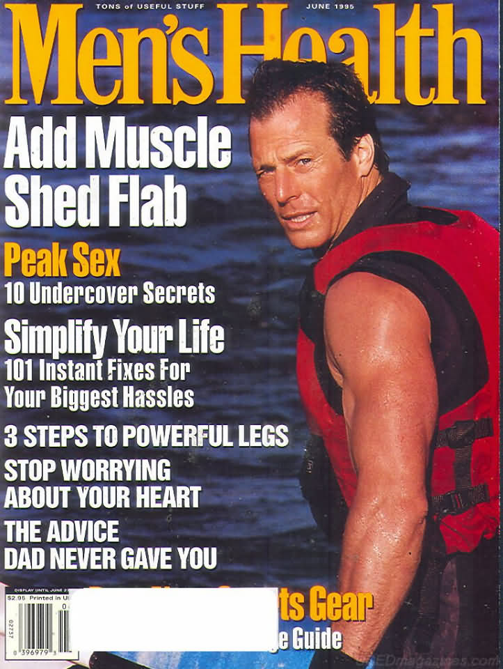 Men's Health June 1995 magazine back issue Men's Health magizine back copy Men's Health June 1995 Mens Health & Fitness Magazine Back Issue Published by Hearst Publishing in New York, USA. Add Muscle Shed Flab.