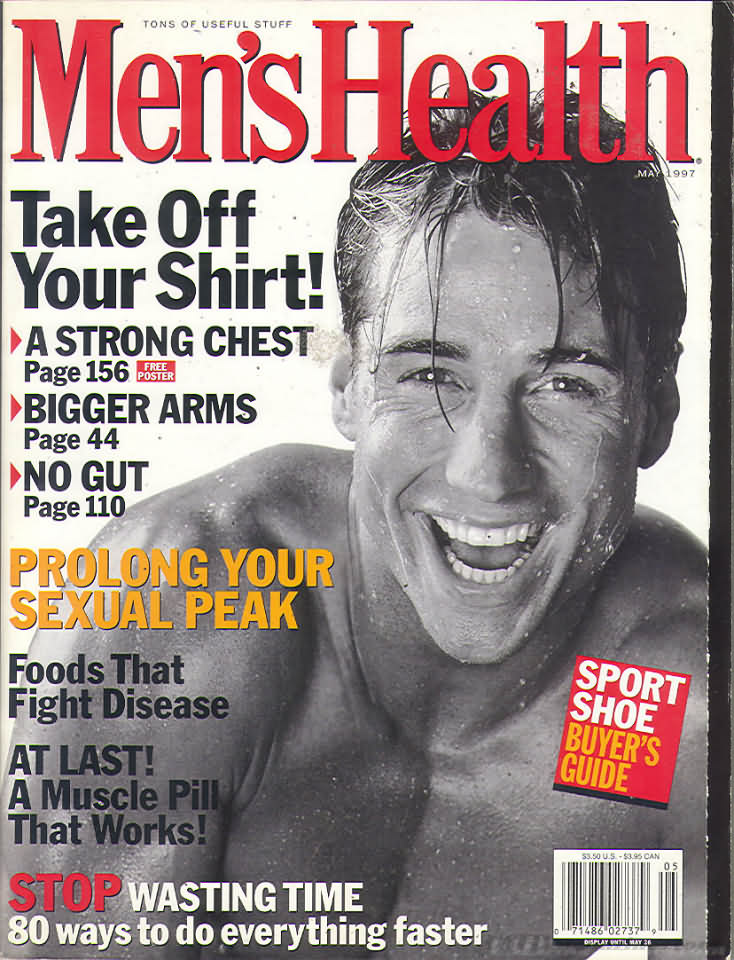 Men's Health May 1997 magazine back issue Men's Health magizine back copy Men's Health May 1997 Mens Health & Fitness Magazine Back Issue Published by Hearst Publishing in New York, USA. Take Off Your Shirt!.