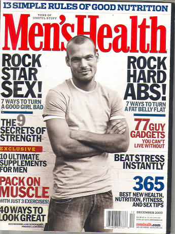 Men's Health December 2003 magazine back issue Men's Health magizine back copy Men's Health December 2003 Mens Health & Fitness Magazine Back Issue Published by Hearst Publishing in New York, USA. Rock Star Sex! 7 Ways To Turn A Good Girl Bad.