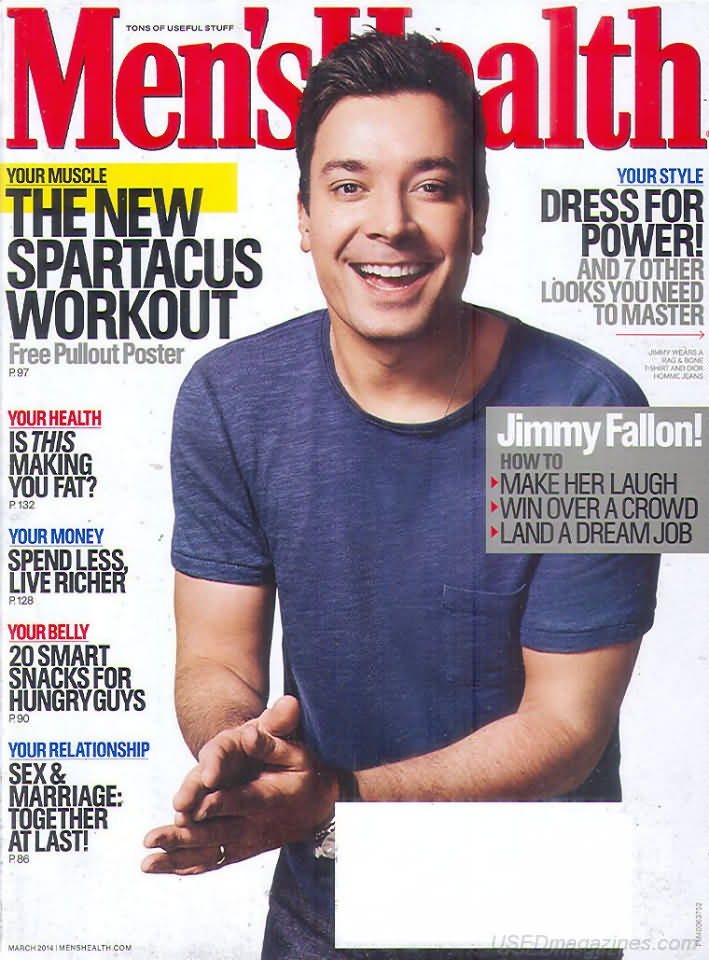 Men's Health March 2014 magazine back issue Men's Health magizine back copy Men's Health March 2014 Mens Health & Fitness Magazine Back Issue Published by Hearst Publishing in New York, USA. Your Muscle The New Spartacus Workout Free Pullout Poster.