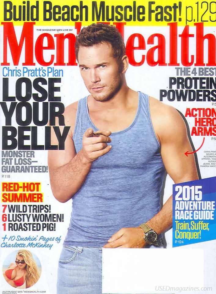 Men's Health July/August 2015 magazine back issue Men's Health magizine back copy Men's Health July/August 2015 Mens Health & Fitness Magazine Back Issue Published by Hearst Publishing in New York, USA. Chris Pratt's Plan Lose Your Belly Monster Fat Loss- Guaranteed!.