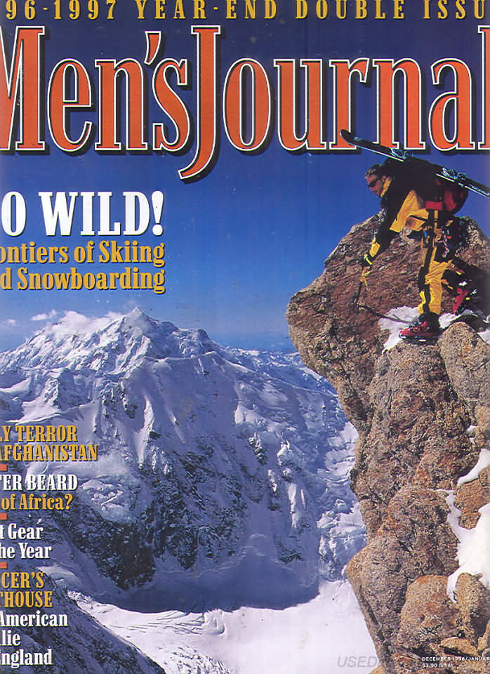 Men's Journal December 1996 magazine back issue Men's Journal magizine back copy Men's Journal December 1996 Mens Lifestyle Outdoor Living Magazine Back Issue Published by American Media Publishing Group. 96-97 Year - End Double Issue.