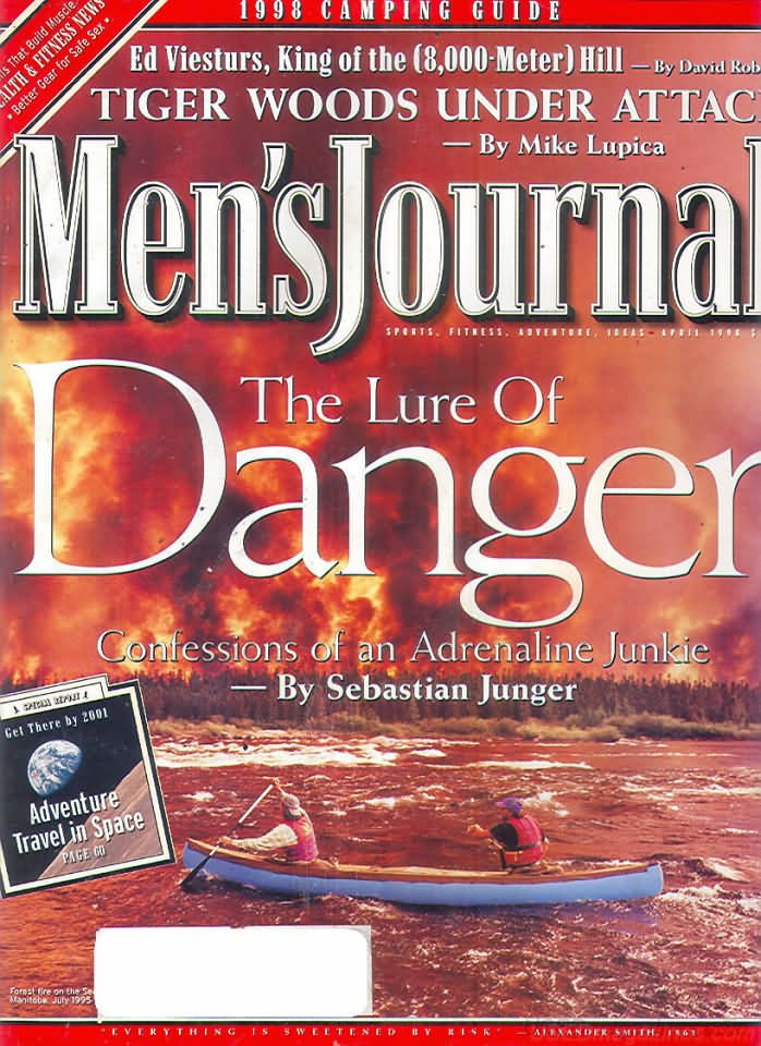 Men's Journal April 1998 magazine back issue Men's Journal magizine back copy Men's Journal April 1998 Mens Lifestyle Outdoor Living Magazine Back Issue Published by American Media Publishing Group. Ed Viesturs, King Of The (8,000-Meter) Hill - By David Rob.