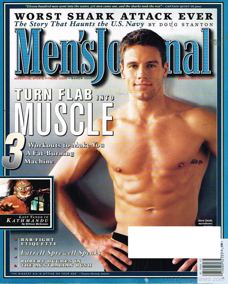 Men's Journal March 2000 magazine back issue Men's Journal magizine back copy Men's Journal March 2000 Mens Lifestyle Outdoor Living Magazine Back Issue Published by American Media Publishing Group. Worst Shark Attack Ever.