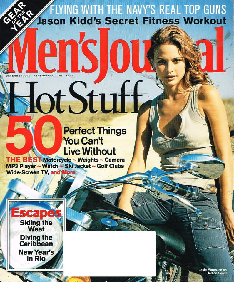 Men's Journal December 2002 magazine back issue Men's Journal magizine back copy Men's Journal December 2002 Mens Lifestyle Outdoor Living Magazine Back Issue Published by American Media Publishing Group. Flying With The Navy's Real Top Guns .