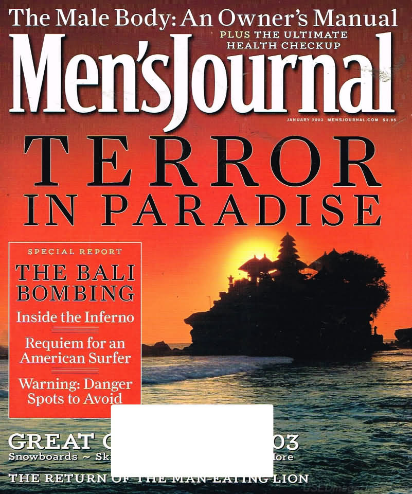 Men's Journal January 2003 magazine back issue Men's Journal magizine back copy Men's Journal January 2003 Mens Lifestyle Outdoor Living Magazine Back Issue Published by American Media Publishing Group. The Male Body: An Owner's Manual.