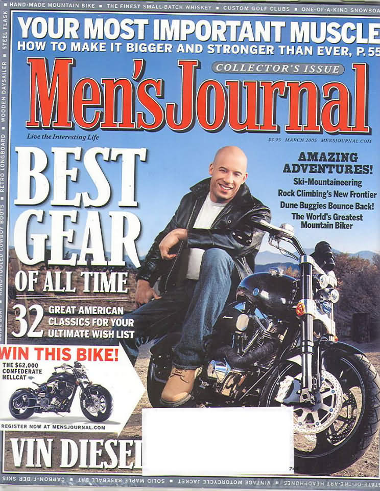 Men's Journal March 2005 magazine back issue Men's Journal magizine back copy Men's Journal March 2005 Mens Lifestyle Outdoor Living Magazine Back Issue Published by American Media Publishing Group. Your Most Important Muscle.