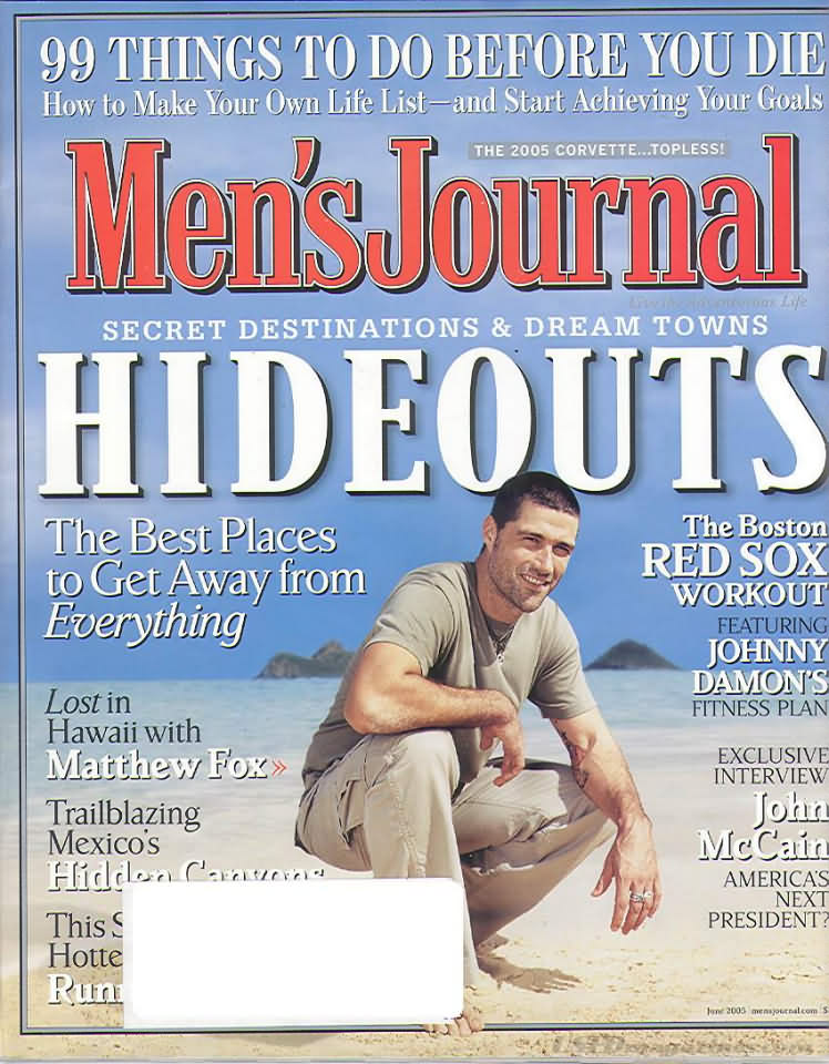 Men's Journal June 2005 magazine back issue Men's Journal magizine back copy Men's Journal June 2005 Mens Lifestyle Outdoor Living Magazine Back Issue Published by American Media Publishing Group. The Boston Red Sox Workout.