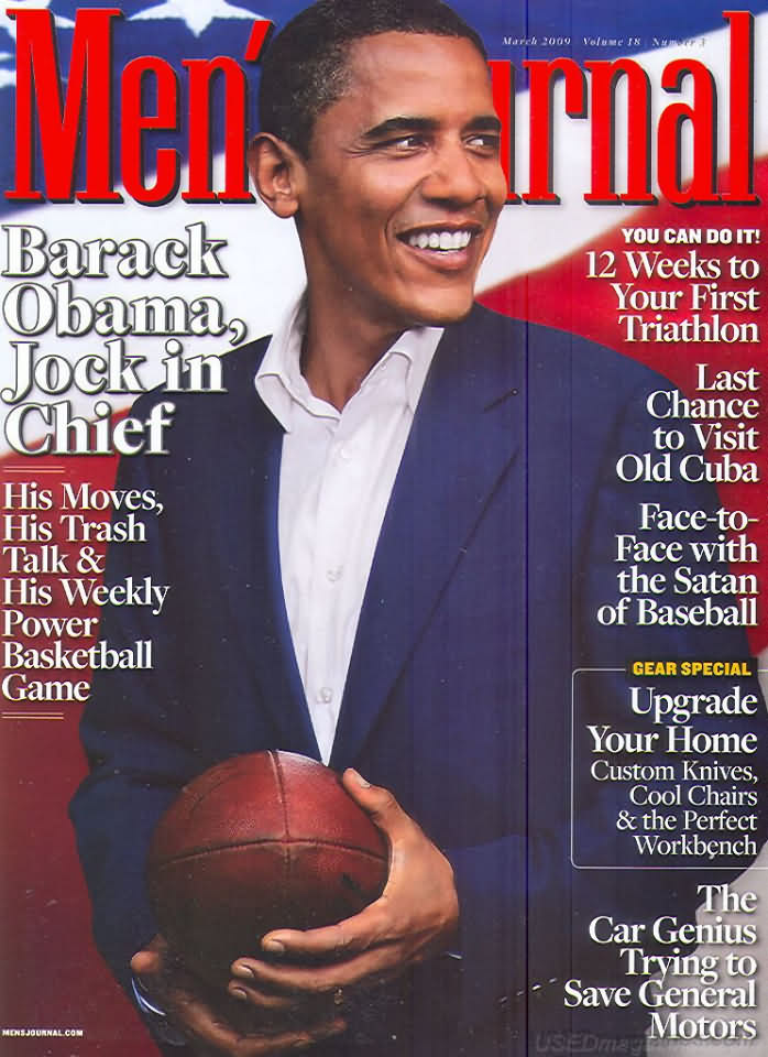 Men's Journal March 2009 magazine back issue Men's Journal magizine back copy Men's Journal March 2009 Mens Lifestyle Outdoor Living Magazine Back Issue Published by American Media Publishing Group. Covergirl Barack Obama.