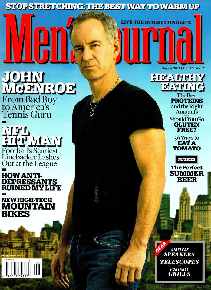 Men's Journal August 2011 magazine back issue Men's Journal magizine back copy Men's Journal August 2011 Mens Lifestyle Outdoor Living Magazine Back Issue Published by American Media Publishing Group. John McEnroe From Bad Boy To America's Tennis Guru.