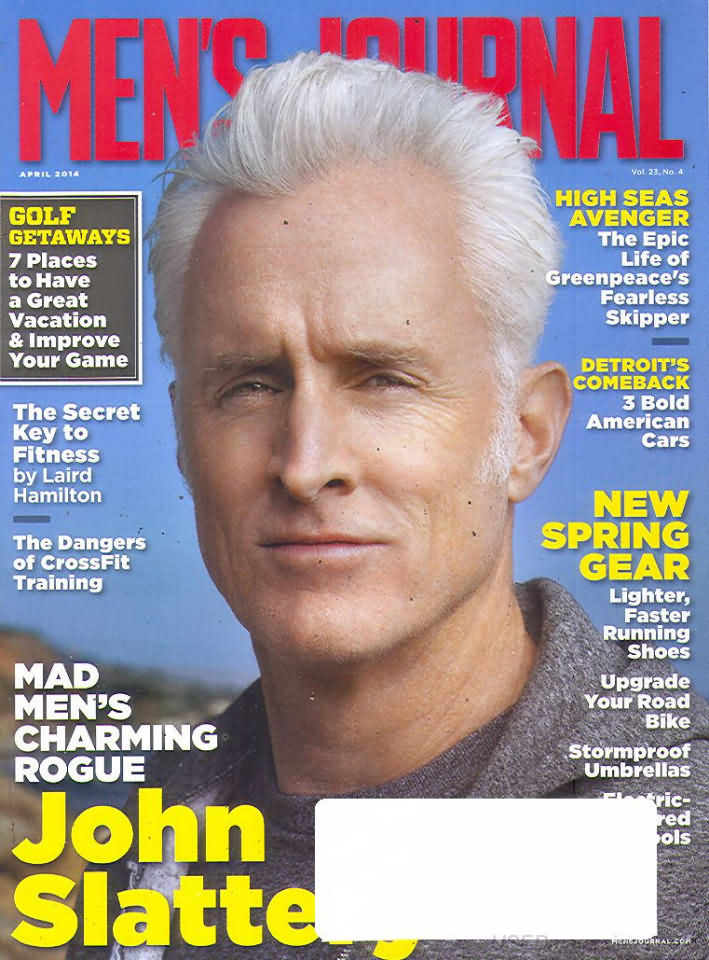 Men's Journal April 2014 magazine back issue Men's Journal magizine back copy Men's Journal April 2014 Mens Lifestyle Outdoor Living Magazine Back Issue Published by American Media Publishing Group. The Secret Key To Fitness By Laird Hamilton.