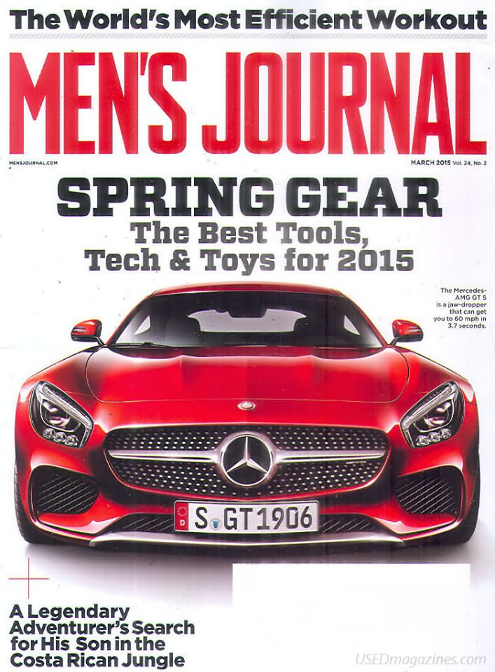 Men's Journal March 2015 magazine back issue Men's Journal magizine back copy Men's Journal March 2015 Mens Lifestyle Outdoor Living Magazine Back Issue Published by American Media Publishing Group. The World's Most Efficient Workout.
