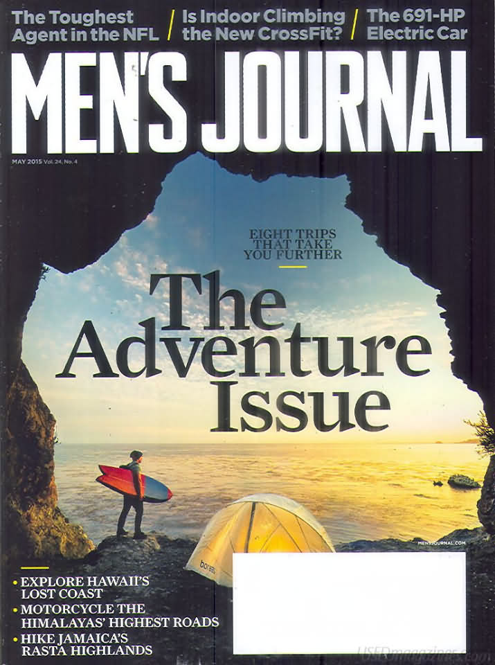 Men's Journal May 2015 magazine back issue Men's Journal magizine back copy Men's Journal May 2015 Mens Lifestyle Outdoor Living Magazine Back Issue Published by American Media Publishing Group. The Toughest Agent In The NFL.