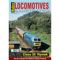 Modern Locomotives Illustrated # 212, April/May 2015 magazine back issue