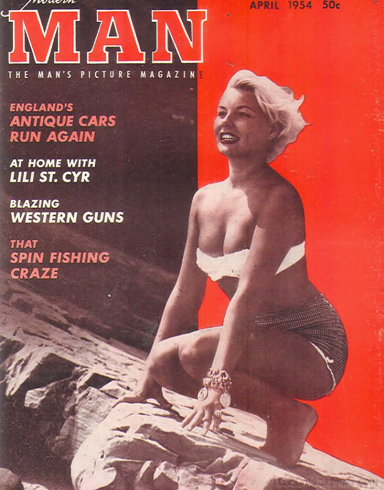 Modern Man April 1954 magazine back issue Modern Man magizine back copy Modern Man April 1954 Adult Mens Softcore Porn Magazine Back Issue Published by Publishers Development Corp. Englands Antique Cars Run Again.