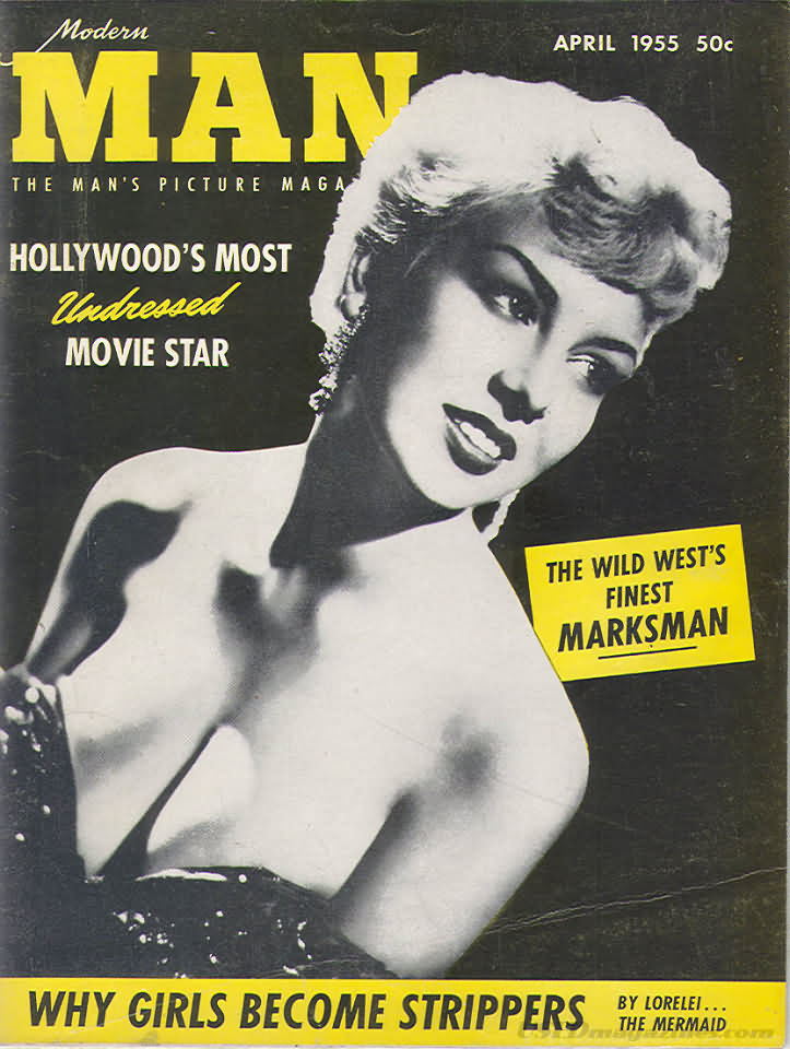 Modern Man April 1955 magazine back issue Modern Man magizine back copy Modern Man April 1955 Adult Mens Softcore Porn Magazine Back Issue Published by Publishers Development Corp. Hollywood's Most Undressed Movie Star.