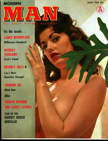 Modern Man June 1960 magazine back issue Modern Man magizine back copy Modern Man June 1960 Adult Mens Softcore Porn Magazine Back Issue Published by Publishers Development Corp. On The Inside Lance Reventlow Millionaire Deredevil.