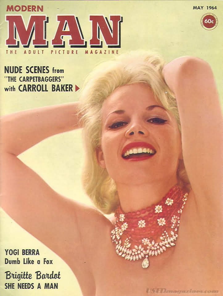 Modern Man May 1964 magazine back issue Modern Man magizine back copy Modern Man May 1964 Adult Mens Softcore Porn Magazine Back Issue Published by Publishers Development Corp. Nude Scenes From The Carpetbaggers With Carroll Baker.