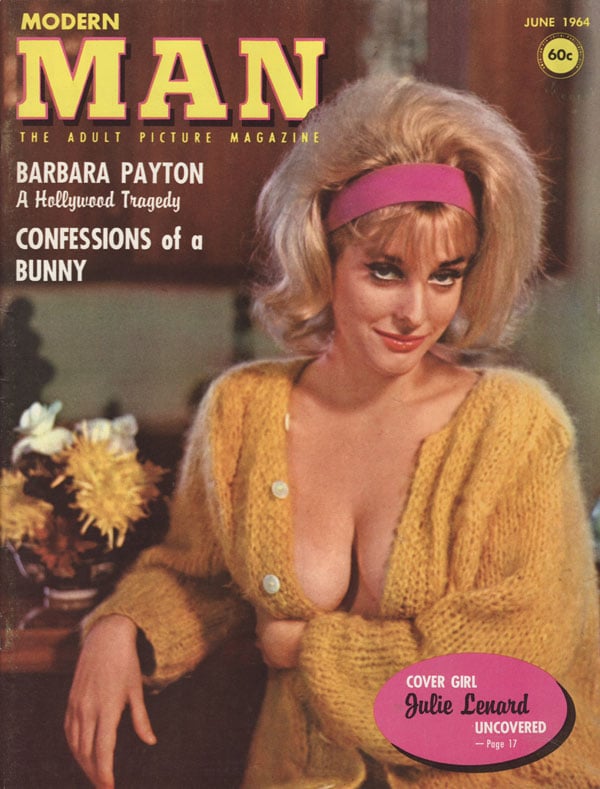 Modern Man June 1964 magazine back issue Modern Man magizine back copy barbara payton a hollywood tragedy confessions of a bunny julie lenrd uncovered carol baughman bridg