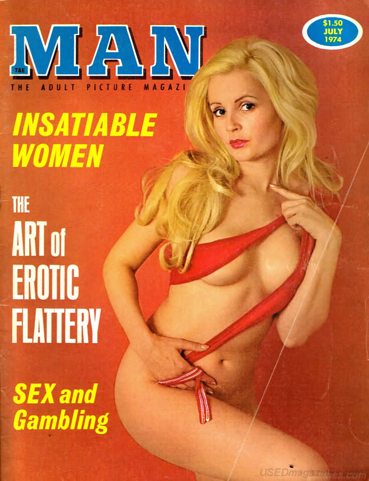 Modern Man July 1974 magazine back issue Modern Man magizine back copy Modern Man July 1974 Adult Mens Softcore Porn Magazine Back Issue Published by Publishers Development Corp. Insatiable Women.