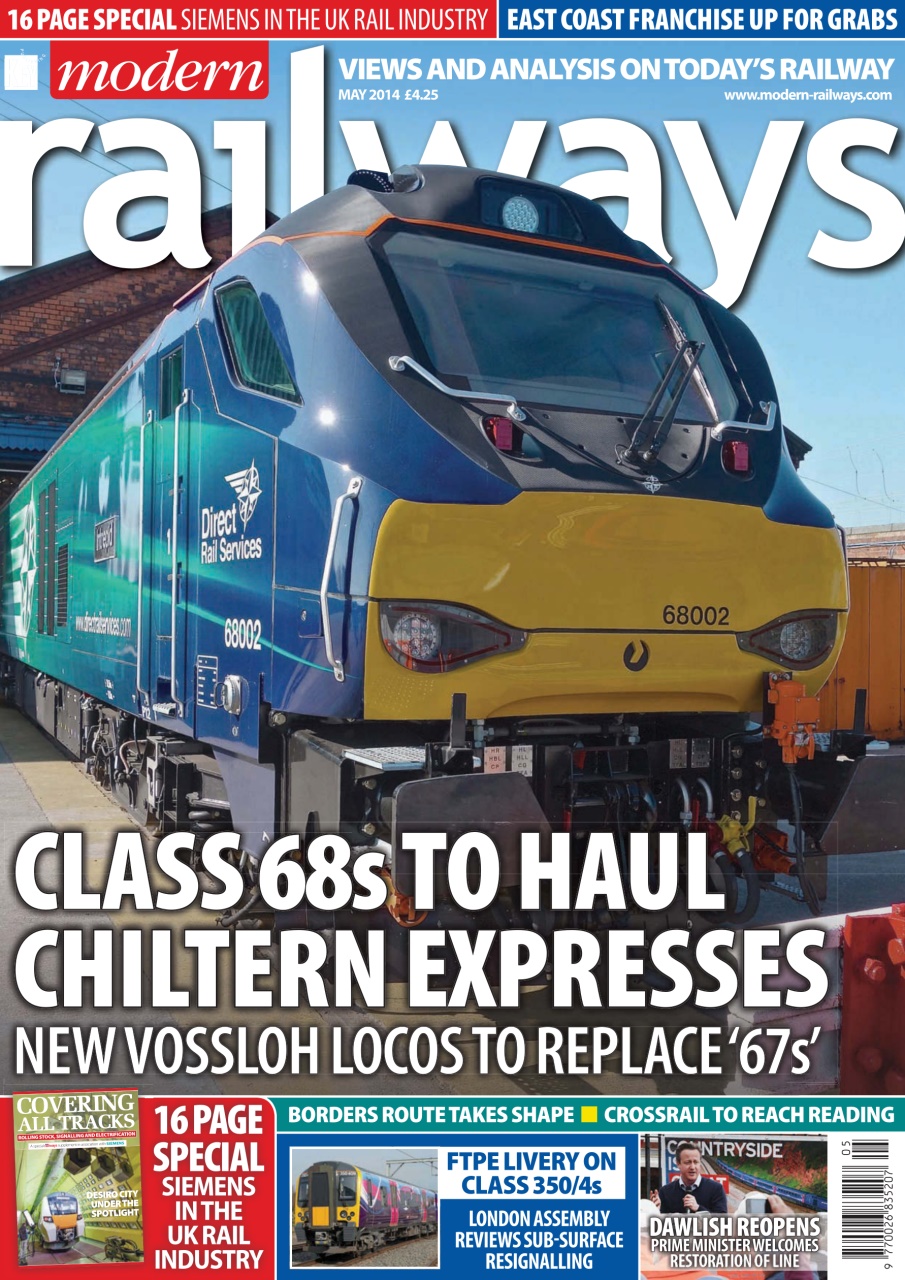 Modern Railways May 2014, , 16 Page Special Siemens In The Uk Rail Industry