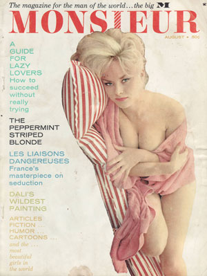 Monsieur August 1962 magazine back issue Monsieur magizine back copy a guide for lazy lovers how to succeed without reall trying the pepermint striped blonde les liaison