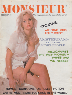Monsieur February 1964 magazine back issue Monsieur magizine back copy are french girls really sexiesr amsterdam city for night eoople millionaires and their women wives a