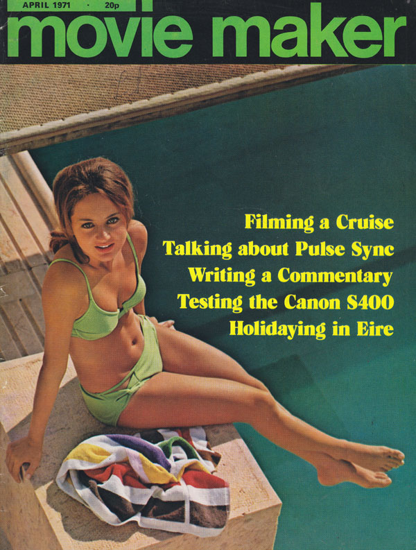 Movie Maker April 1971 magazine back issue Movie Maker magizine back copy movie maker porn magazine 1971 back issues film equipment cameras testing travel info record reviews