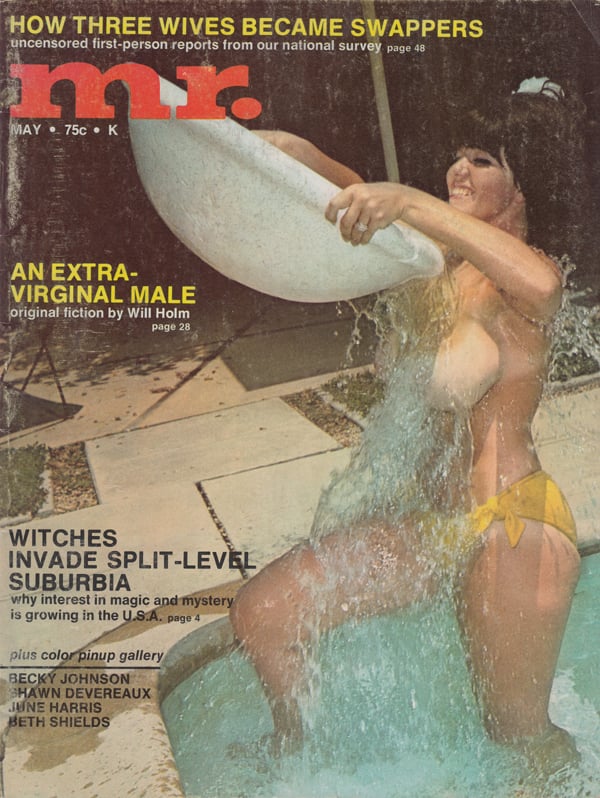 Mr. May 1970 magazine back issue Mr. magizine back copy how three wives became swappers an extra virginal male will holm witches invade split level suburbia