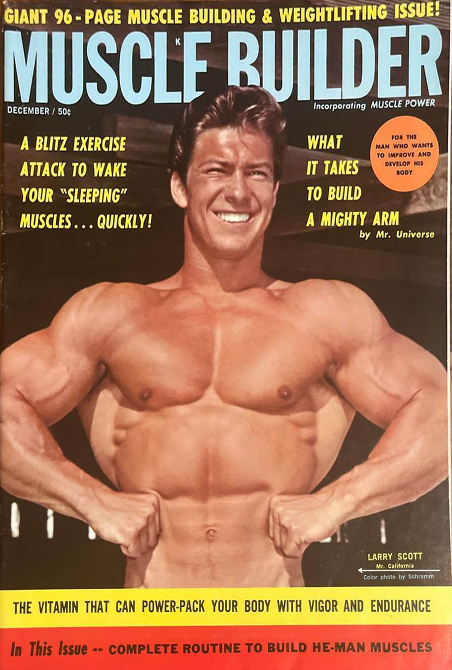 Muscle & Fitness December 1962, Muscle Builder