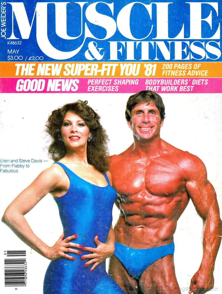 Muscle & Fitness May 1981 magazine back issue Muscle & Fitness magizine back copy Muscle & Fitness May 1981 bodybuilding magazine back issue founded by Canadian entrepreneur Joe Weider in 1935. The New Super-Fit You '81 .