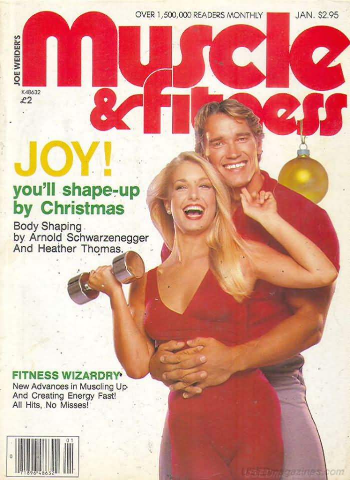 Muscle & Fitness January 1982 magazine back issue Muscle & Fitness magizine back copy Muscle & Fitness January 1982 bodybuilding magazine back issue founded by Canadian entrepreneur Joe Weider in 1935. Joy! You'll Shape-Up By Christmas.