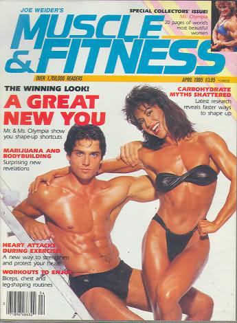 Muscle & Fitness April 1985 magazine back issue Muscle & Fitness magizine back copy Muscle & Fitness April 1985 bodybuilding magazine back issue founded by Canadian entrepreneur Joe Weider in 1935. The Winning Look! A Great New You.