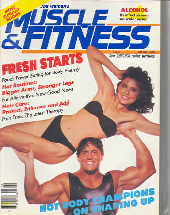 Muscle & Fitness June 1986 magazine back issue Muscle & Fitness magizine back copy Muscle & Fitness June 1986 bodybuilding magazine back issue founded by Canadian entrepreneur Joe Weider in 1935. Fresh Starts Food: Power Eating For Body Energy.