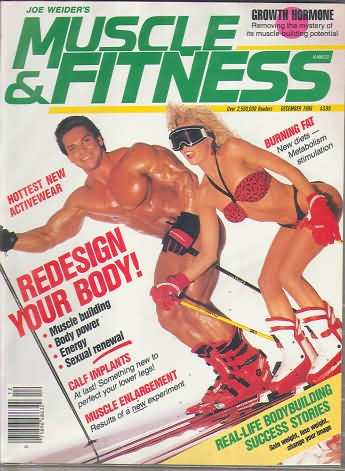 Muscle & Fitness December 1986 magazine back issue Muscle & Fitness magizine back copy Muscle & Fitness December 1986 bodybuilding magazine back issue founded by Canadian entrepreneur Joe Weider in 1935. Hottest New Activewear.