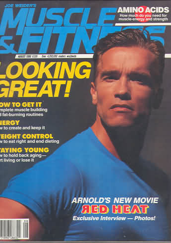 Muscle & Fitness August 1988 magazine back issue Muscle & Fitness magizine back copy Muscle & Fitness August 1988 bodybuilding magazine back issue founded by Canadian entrepreneur Joe Weider in 1935. How To Get It Complete Muscle Building Fat - Burning Routines.