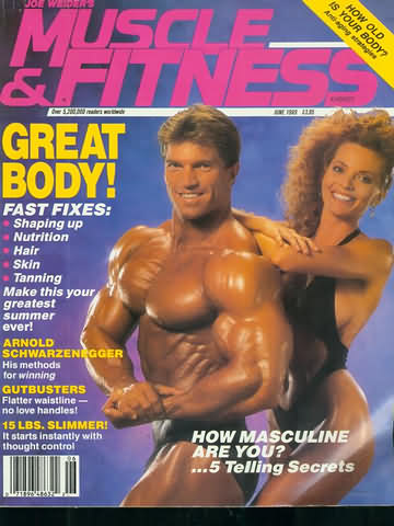 Muscle & Fitness June 1989 magazine back issue Muscle & Fitness magizine back copy Muscle & Fitness June 1989 bodybuilding magazine back issue founded by Canadian entrepreneur Joe Weider in 1935. Great Body! Fast Fixes: Shaping Up Nutrition Hair Skin Tanning.