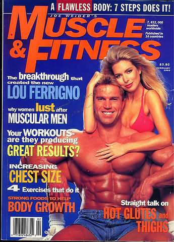 Muscle & Fitness February 1994 magazine back issue Muscle & Fitness magizine back copy Muscle & Fitness February 1994 bodybuilding magazine back issue founded by Canadian entrepreneur Joe Weider in 1935. The Breakthrough That Created The New Lou Ferrigno.